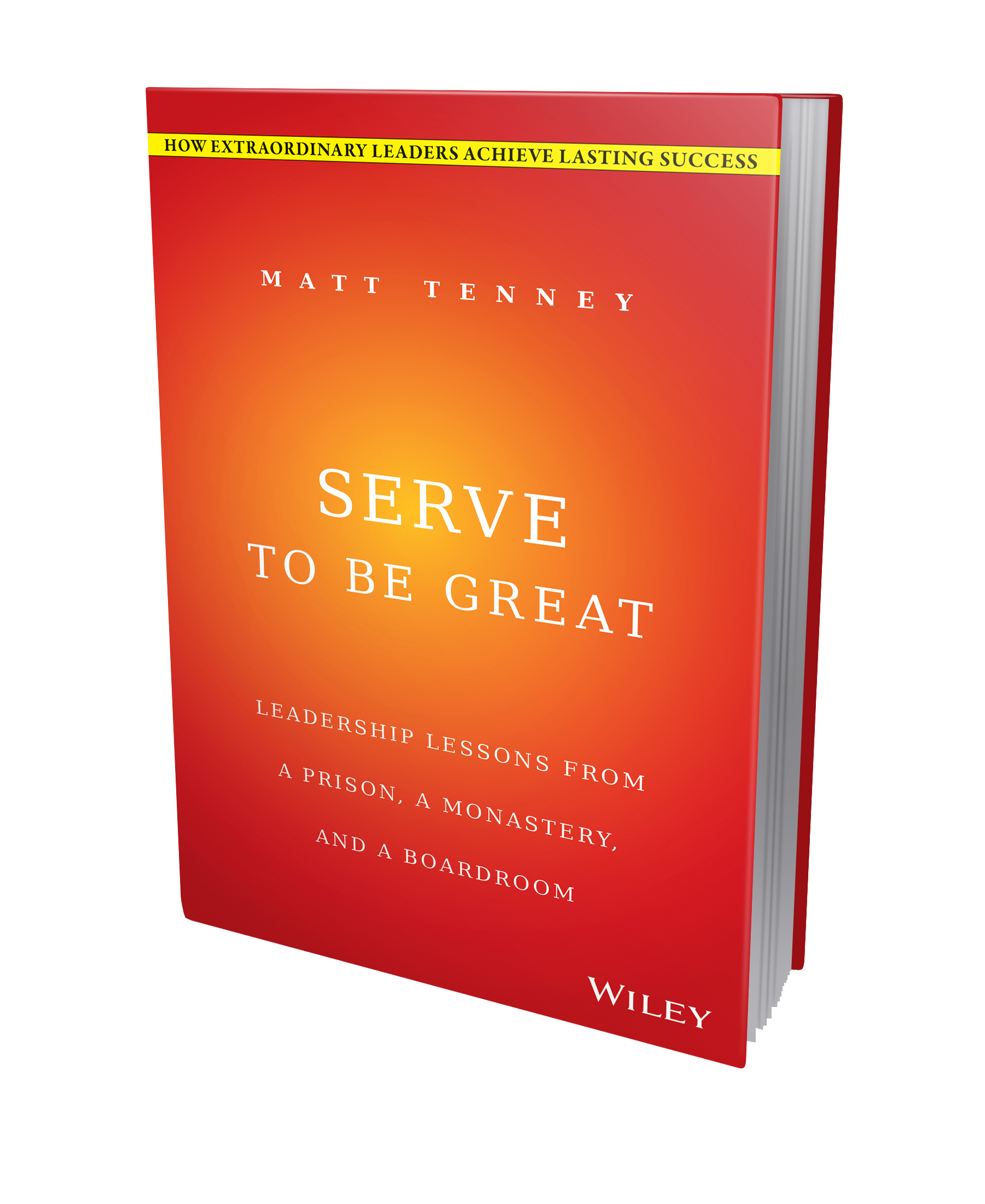 Serve to Be Great Servant Leadership Book